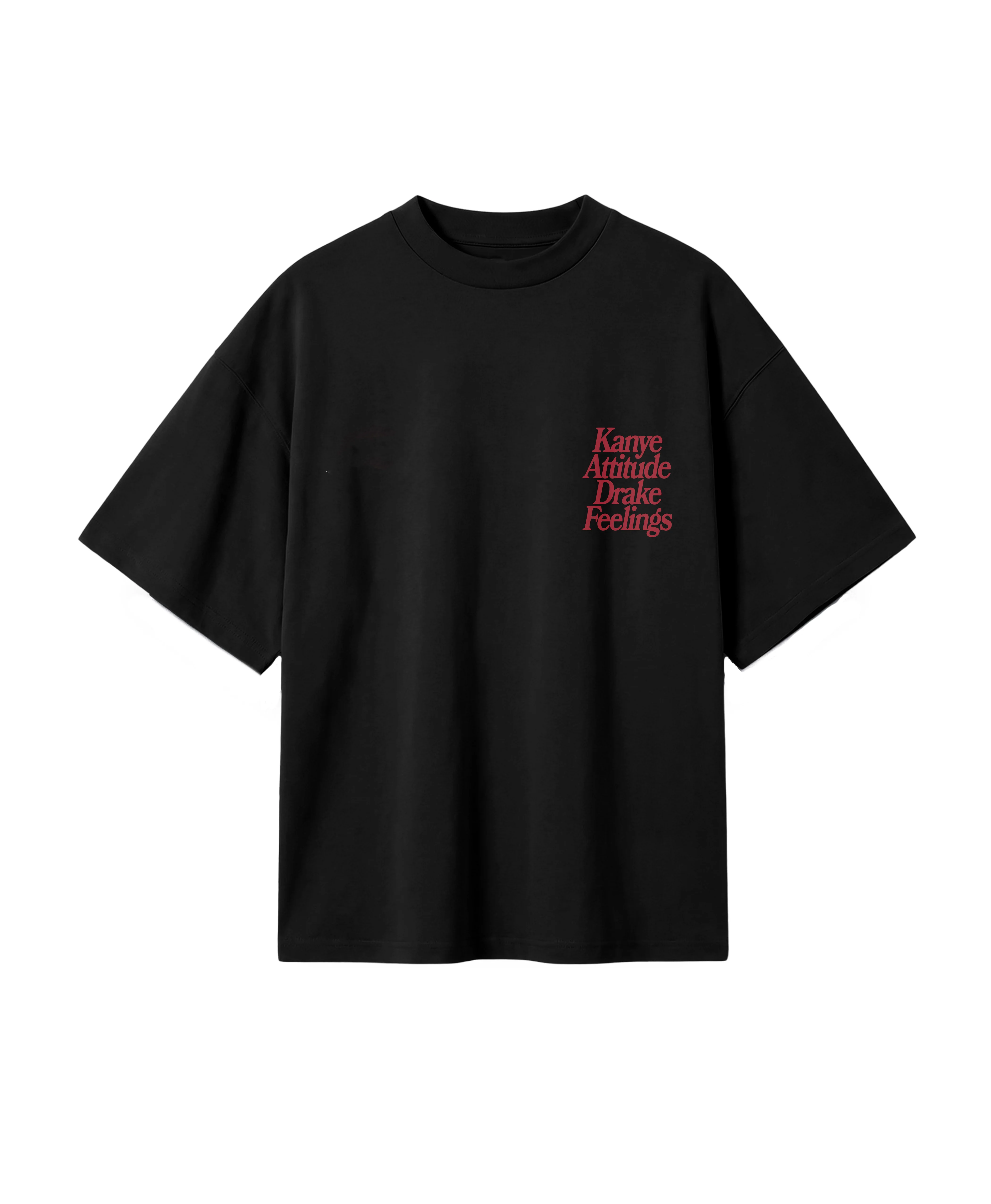 KANYE ATTITUDE DRAKE FEELINGS TEE - Image 4